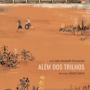Além dos trilhos