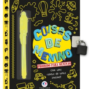 Coisas de menino - Proibido para meninas: Com uma caneta de tinta invisível