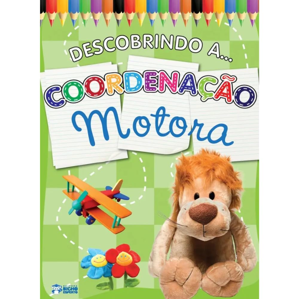 Descobrindo: coordenação motora | Livro de Atividades