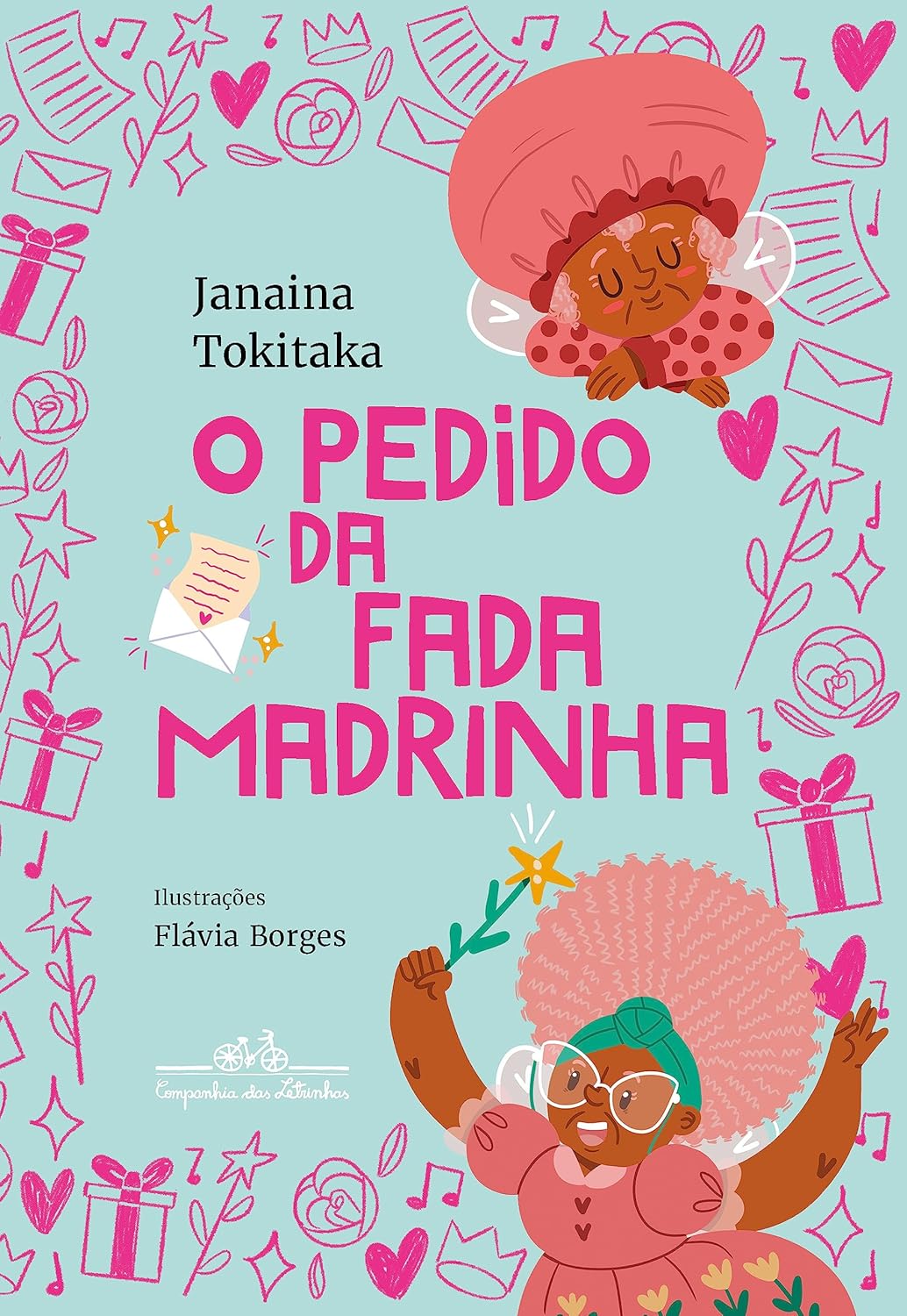 O pedido da Fada Madrinha (Coleção Canoa)