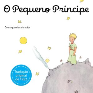 O Pequeno Príncipe (Original): Tradução original com aquarelas do autor
