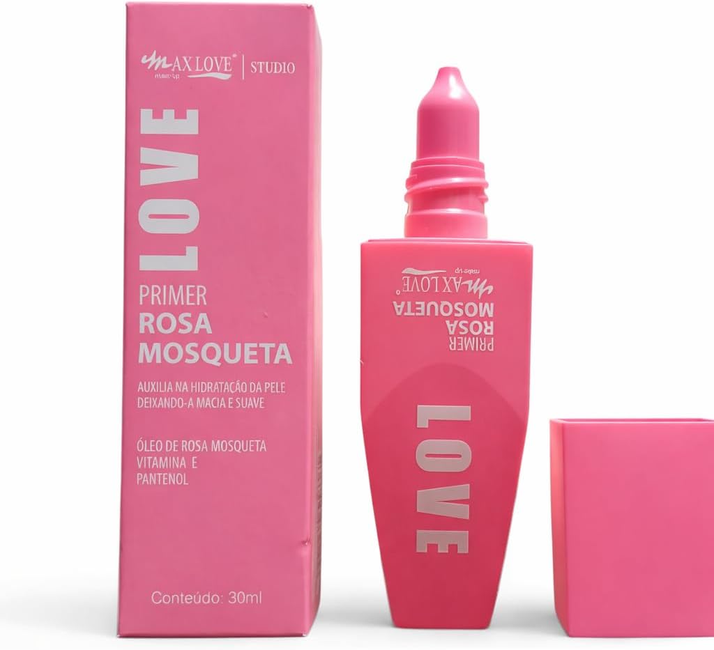 Max Love Primer Facial Rosa Mosqueta, 30ml, Pré-Maquiagem Hidratante, com Vitamina E e Pantenol, Uniformiza a Pele e Prolonga a Fixação