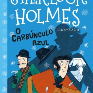 Sherlock Holmes ilustrado - O carbúnculo azul