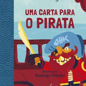 Uma carta para o pirata (Coleção Canoa)