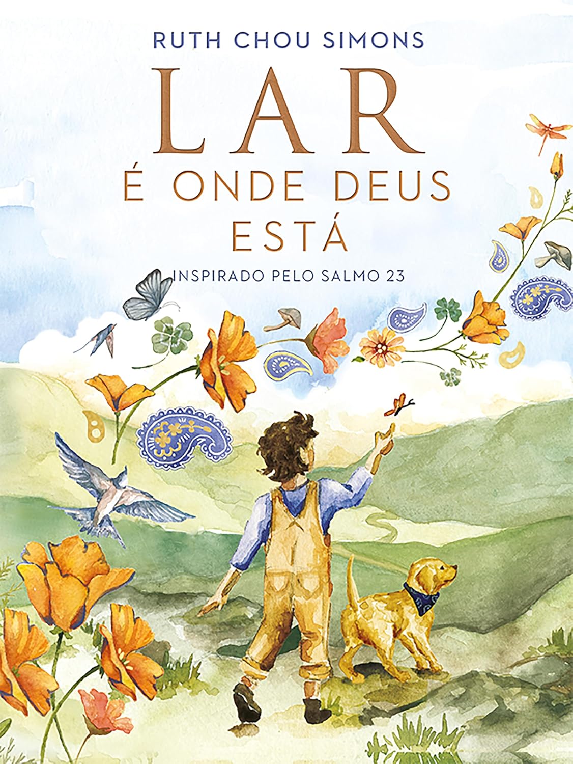 Lar é onde Deus está – Um livro infantil que introduz o Salmo 23 de forma poética e acolhedora